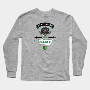 Stay Inside and Game Long Sleeve T-Shirt